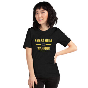 Kurzarm Hula Hoop Sprüche T-Shirt „Smart Hula Warrior“